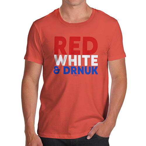 Funny T-Shirts For Men Red, White & Drnuk Drunk Men's T-Shirt Small Orange