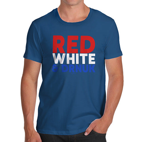 Funny T Shirts For Dad Red, White & Drnuk Drunk Men's T-Shirt Small Royal Blue