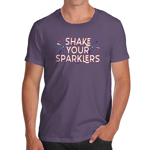 Funny T-Shirts For Men Sarcasm Shake Your Sparklers 4th July Men's T-Shirt Medium Plum