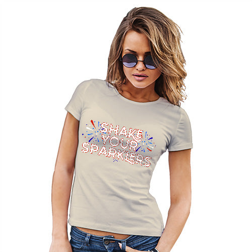 Funny T-Shirts For Women Sarcasm Shake Your Sparklers 4th July Women's T-Shirt Small Natural
