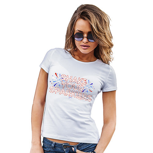 Funny T Shirts For Women Shake Your Sparklers 4th July Women's T-Shirt X-Large White