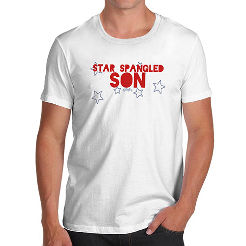 Mens Humor Novelty Graphic Sarcasm Funny T Shirt Star Spangled Son 4th July Men's T-Shirt Medium White