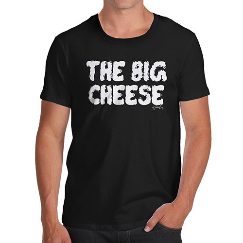 Funny Tee For Men The Big Cheese Men's T-Shirt X-Large Black
