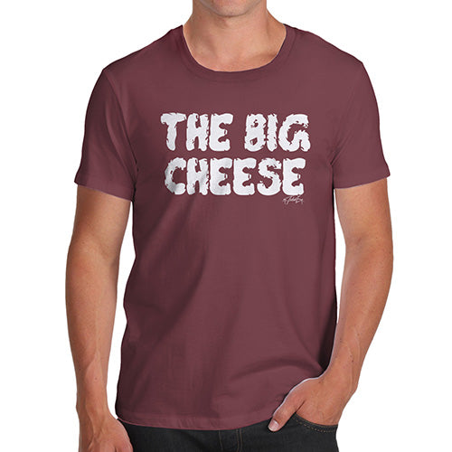 Funny Tshirts For Men The Big Cheese Men's T-Shirt Medium Burgundy