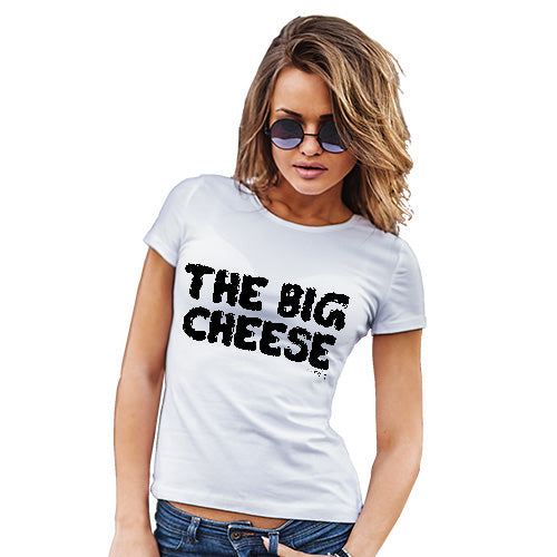 Womens Funny Sarcasm T Shirt The Big Cheese Women's T-Shirt Medium White