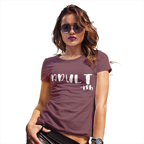 Womens Novelty T Shirt Adult-ish Women's T-Shirt Medium Burgundy