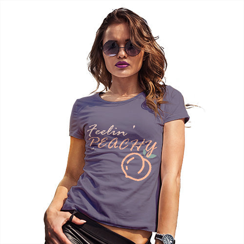 Womens Novelty T Shirt Feelin' Peachy Women's T-Shirt X-Large Plum