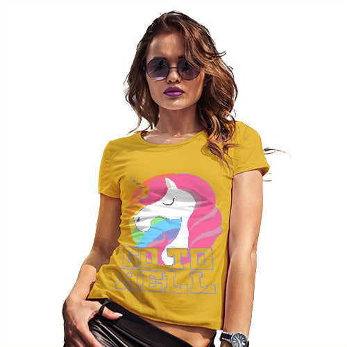 Funny T-Shirts For Women Sarcasm Go To Hell Unicorn Women's T-Shirt Large Yellow