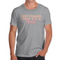 Mens T-Shirt Funny Geek Nerd Hilarious Joke I May Do A Trick Men's T-Shirt X-Large Light Grey