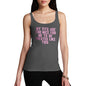 Funny Tank Tops For Women My T-ts Are Too Nice Women's Tank Top Large Dark Grey