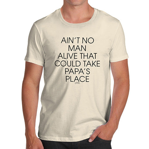 Mens Funny Sarcasm T Shirt Papa's Place Men's T-Shirt Large Natural