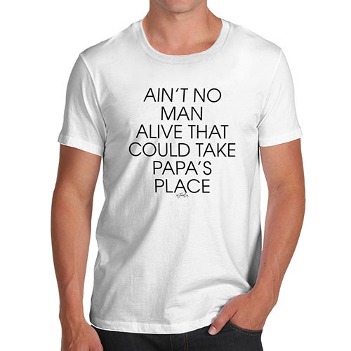 Novelty Tshirts Men Papa's Place Men's T-Shirt Medium White