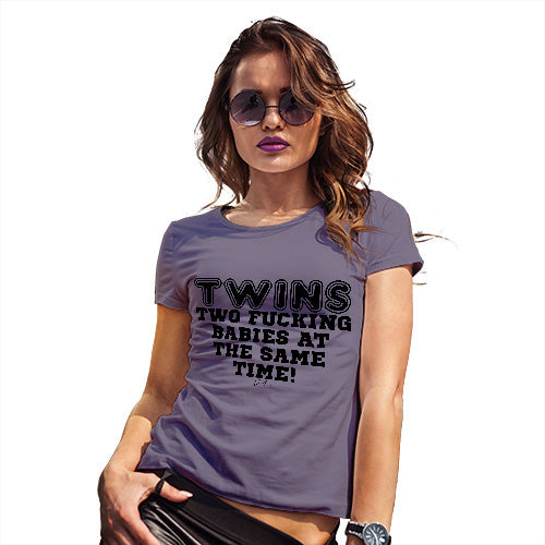 Womens Novelty T Shirt Two F-cking Babies At The Same Time! Women's T-Shirt X-Large Plum