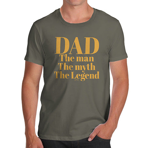 Funny T-Shirts For Men The Man, The Myth, The Legend Dad Men's T-Shirt X-Large Khaki