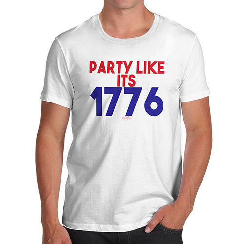 Funny T-Shirts For Men Party Like It's 1776 Men's T-Shirt X-Large White