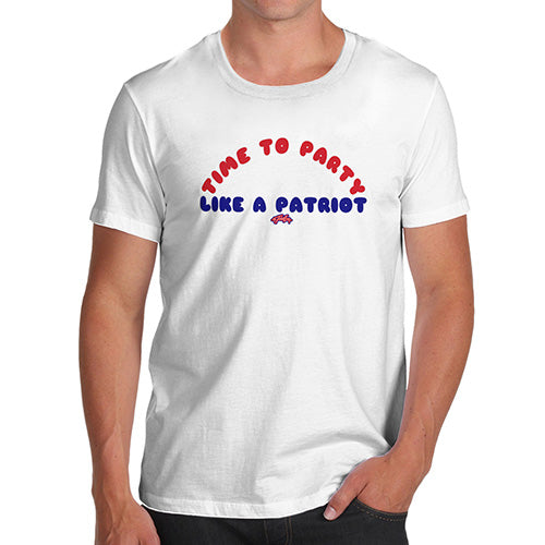 Funny T Shirts For Dad Party Like A Patriot Men's T-Shirt X-Large White