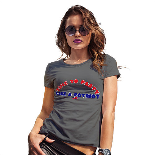 Funny Tee Shirts For Women Party Like A Patriot Women's T-Shirt X-Large Dark Grey