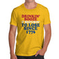 Funny T Shirts For Dad Drinkin' Booze & Refusin' To Lose Men's T-Shirt Small Yellow