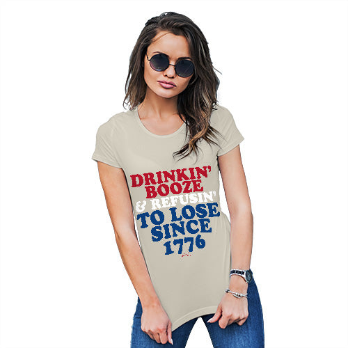 Womens Novelty T Shirt Christmas Drinkin' Booze & Refusin' To Lose Women's T-Shirt Small Natural