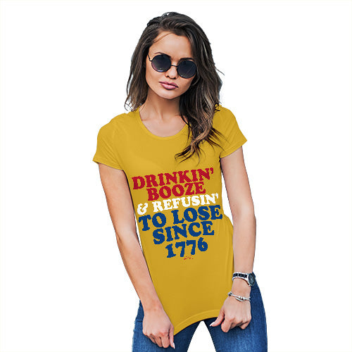 Womens Funny Sarcasm T Shirt Drinkin' Booze & Refusin' To Lose Women's T-Shirt X-Large Yellow