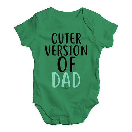 Cuter Version Of Dad Baby Unisex Baby Grow Bodysuit