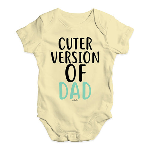 Cuter Version Of Dad Baby Unisex Baby Grow Bodysuit