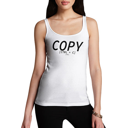 Womens Humor Novelty Graphic Funny Tank Top Copy CTRL + C Women's Tank Top X-Large White