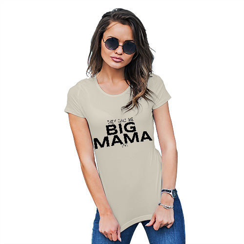 Womens Funny Tshirts Big Mama Women's T-Shirt Large Natural