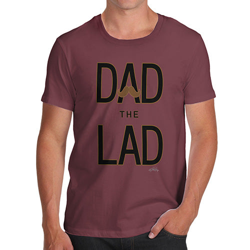 Funny Mens T Shirts Dad The Lad Men's T-Shirt X-Large Burgundy