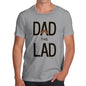 Novelty Tshirts Men Dad The Lad Men's T-Shirt X-Large Light Grey