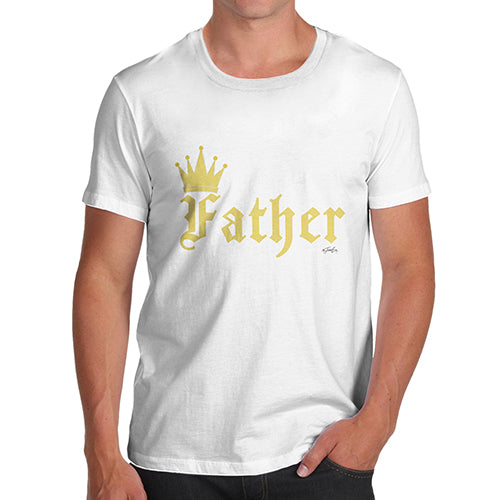 Novelty Tshirts Men King Father Men's T-Shirt X-Large White
