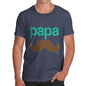 Mens T-Shirt Funny Geek Nerd Hilarious Joke Papa Moustache Men's T-Shirt X-Large Navy