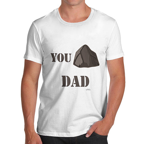 Funny Gifts For Men You Rock Dad  Men's T-Shirt X-Large White