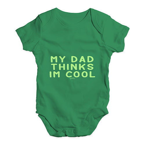 My Dad Thinks I'm Cool Baby Unisex Baby Grow Bodysuit