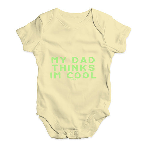 My Dad Thinks I'm Cool Baby Unisex Baby Grow Bodysuit