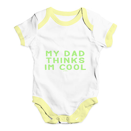 My Dad Thinks I'm Cool Baby Unisex Baby Grow Bodysuit