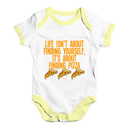 Life Is About Finding Pizza Baby Unisex Baby Grow Bodysuit