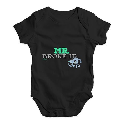 Mr Broke It Baby Unisex Baby Grow Bodysuit