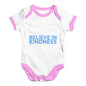 Believe In Kindness Baby Unisex Baby Grow Bodysuit