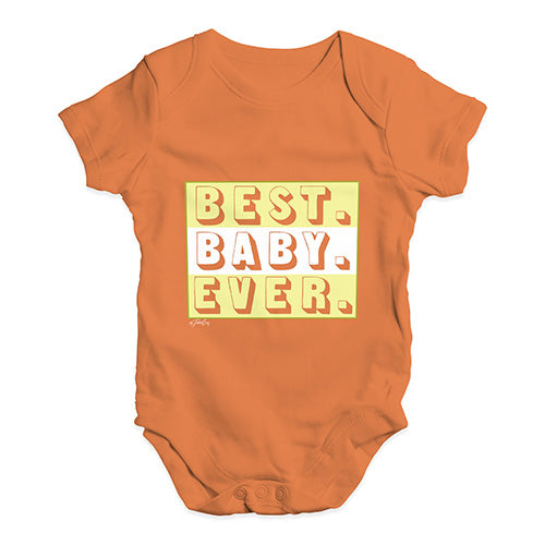 Best Baby Ever Baby Unisex Baby Grow Bodysuit