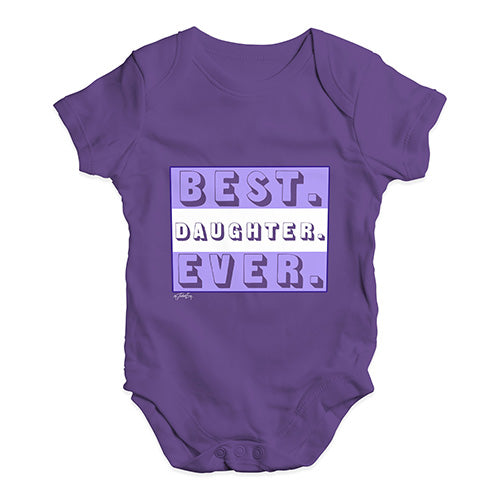 Best Daughter Ever Baby Unisex Baby Grow Bodysuit