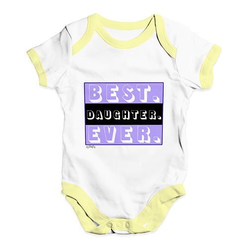 Best Daughter Ever Baby Unisex Baby Grow Bodysuit