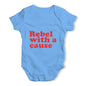 Rebel With A Cause Baby Unisex Baby Grow Bodysuit