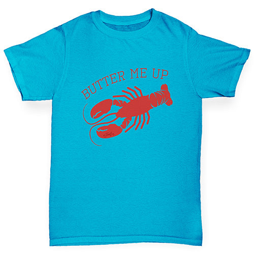 Boys novelty t shirts Butter Me Up Lobster Boy's T-Shirt Age 3-4 Azure Blue