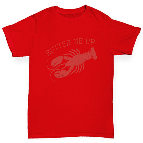 Boys novelty t shirts Butter Me Up Lobster Boy's T-Shirt Age 3-4 Red