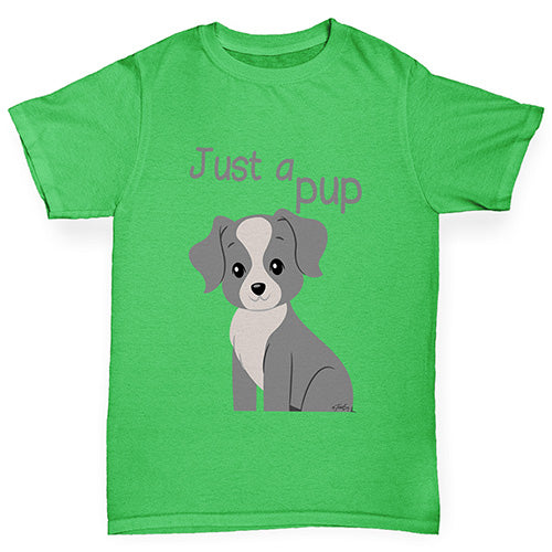 Boys novelty t shirts Just A Pup Boy's T-Shirt Age 7-8 Green