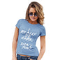 Womens Novelty T Shirt I Really Do Care Women's T-Shirt Large Sky Blue