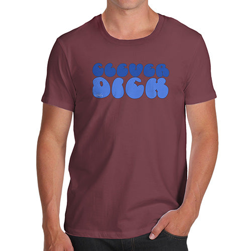 Funny T-Shirts For Guys Clever D-ck Men's T-Shirt X-Large Burgundy