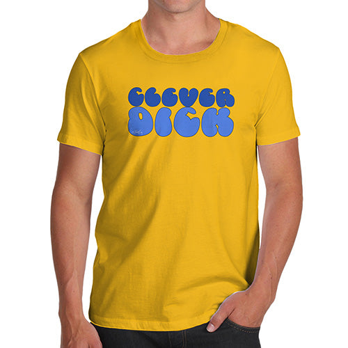 Novelty T Shirts For Dad Clever D-ck Men's T-Shirt Large Yellow