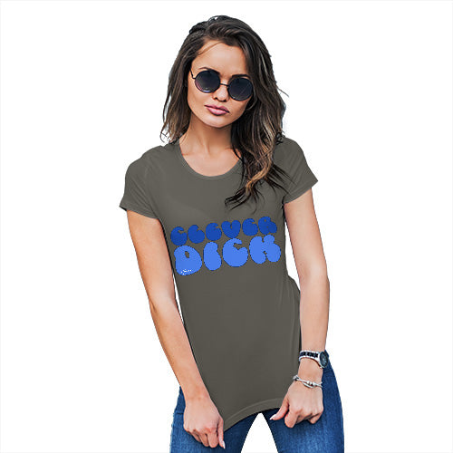 Funny Tee Shirts For Women Clever D-ck Women's T-Shirt Large Khaki